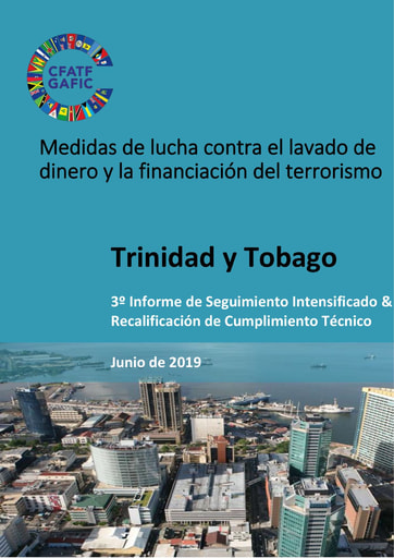 Trinidad y Tobago - 3º Informe de Seguimiento Intensificado & Recalificación de Cumplimiento Técnico