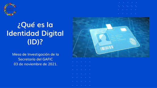 ¿Qué es la Identidad Digital (ID)_Nov_2021