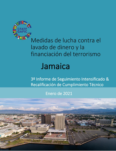 Jamaica 3º Informe de Seguimiento Intensificado & Recalificación de Cumplimiento Técnico