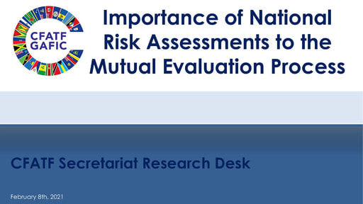 Importance of National Risk Assessment to the Mutual Evaluation Process Jan 2021